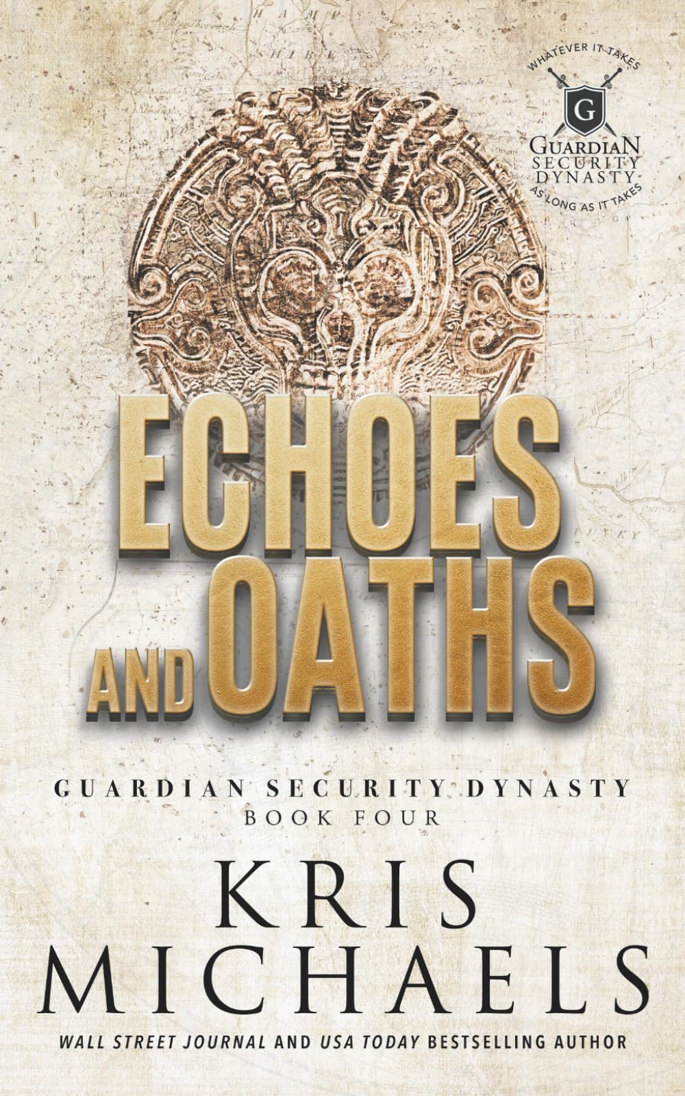 Echoes and Oaths (Guardian Security Dynasty)