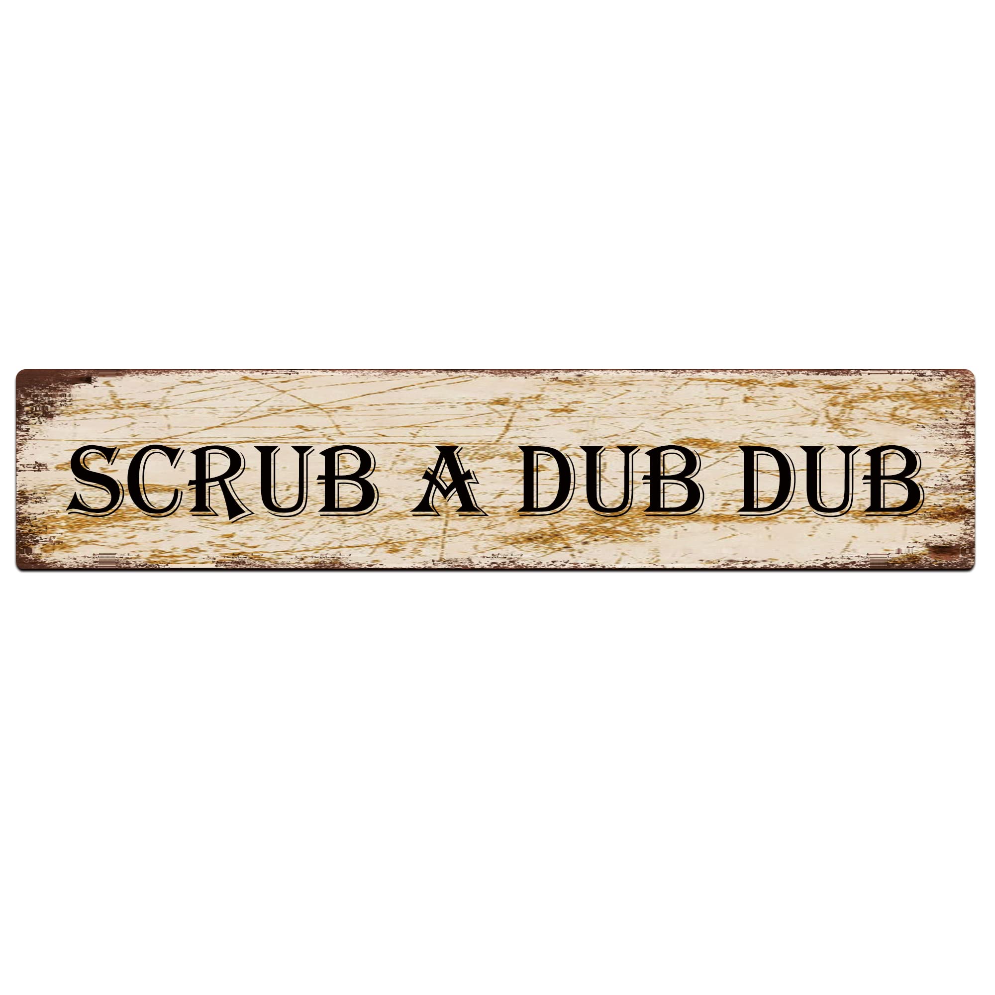 Scrub A Dub Dub Retro Tin Signs Aluminum Metal Sign for Kitchen Home Garden Wall Bar Cafe Decor 4x16 Inch