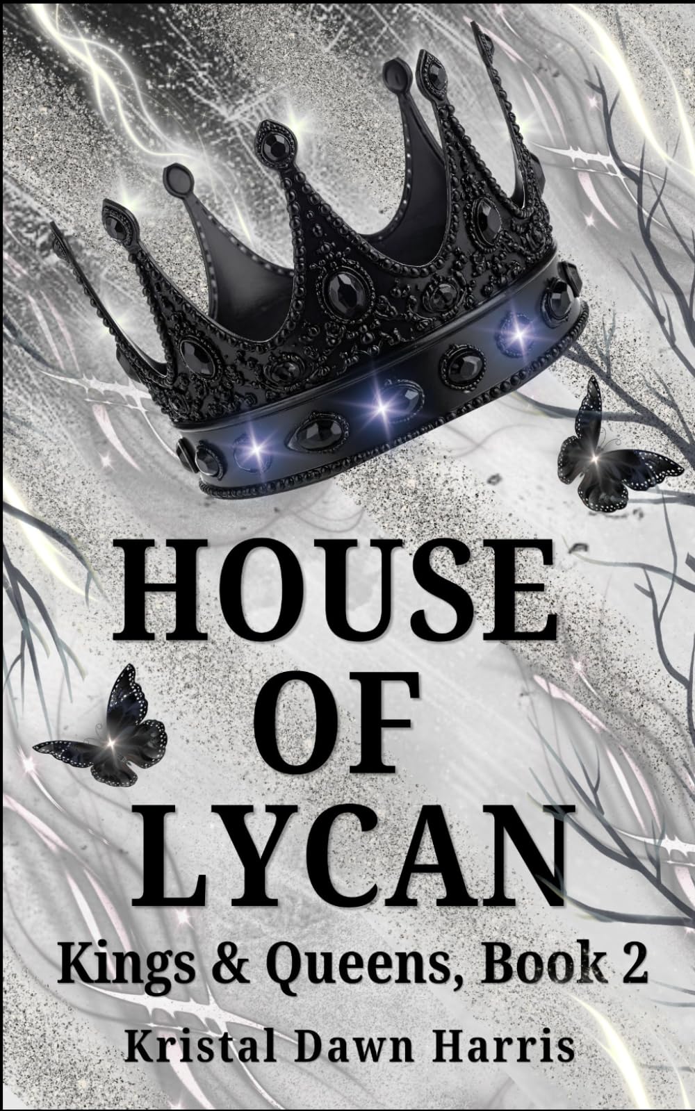 House of Lycan: Kings & Queens, Book 2