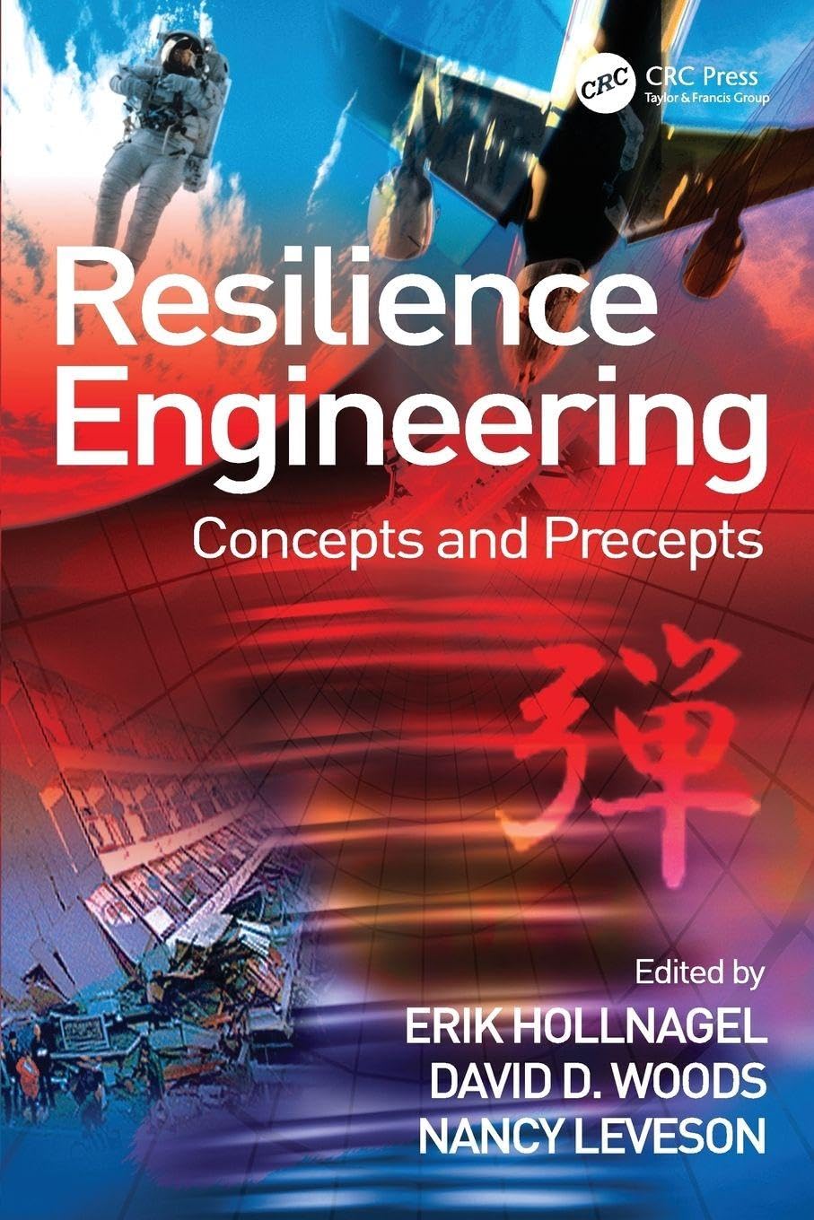 Resilience Engineering: Concepts and Precepts by David D. Woods (Paperback,...