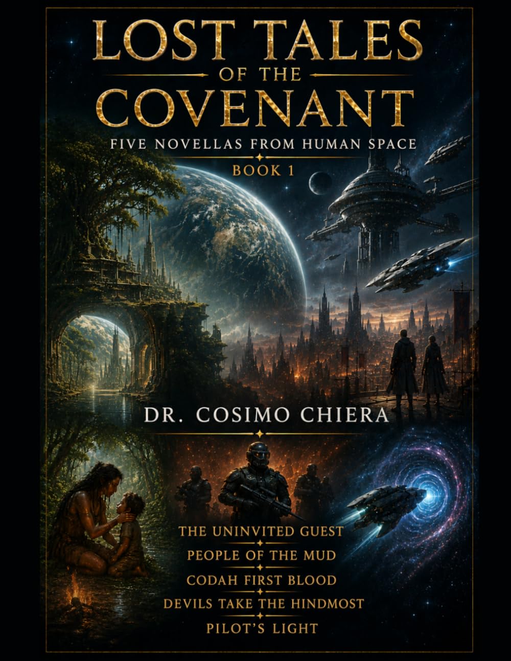 Lost Tales of the Covenant: Five Novellas from Human Space (The Covenant Series)