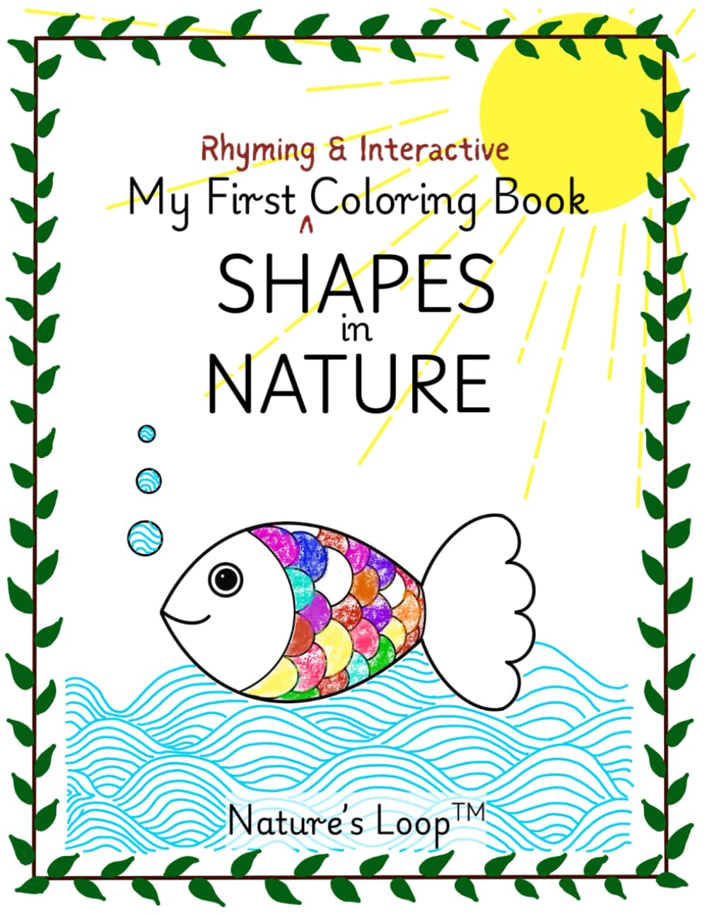 Shapes in Nature: My First Rhyming & Interactive Coloring book