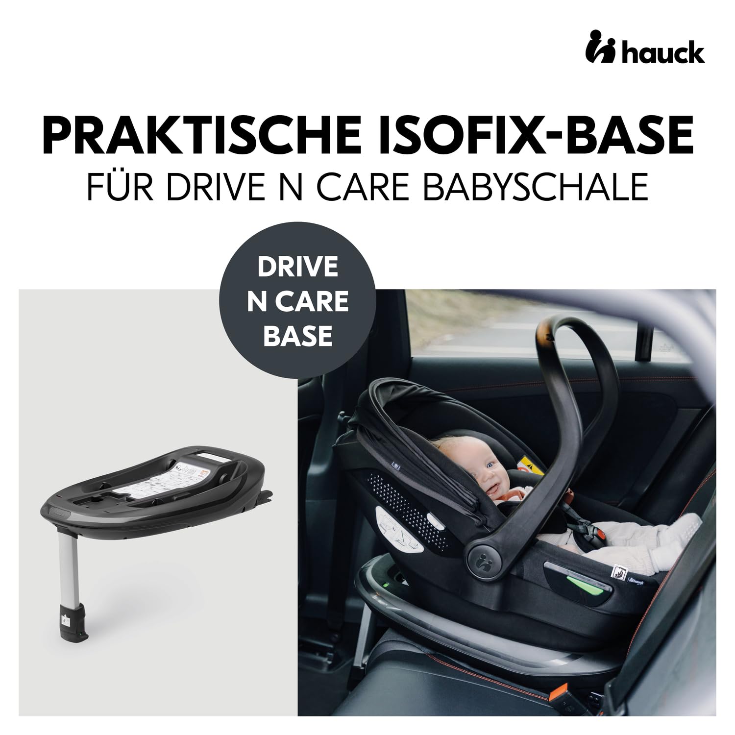 hauck i-Size Isofix Basisstation Kompatibel mit Drive N Care Babyschale, Getestet nach UN ECE R129, Einfaches Befestigen von Basisstation & Babyautositz mit Grün/Rot Sicherheitsindikatoren (Schwarz)