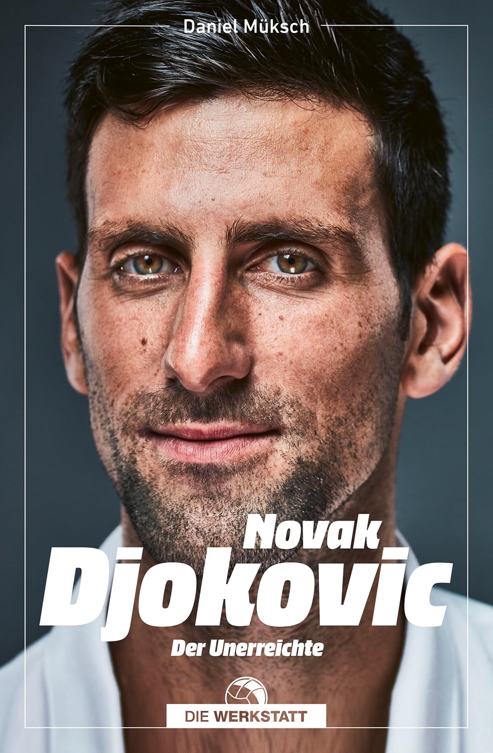 Novak Djokovic: Der Unerreichte