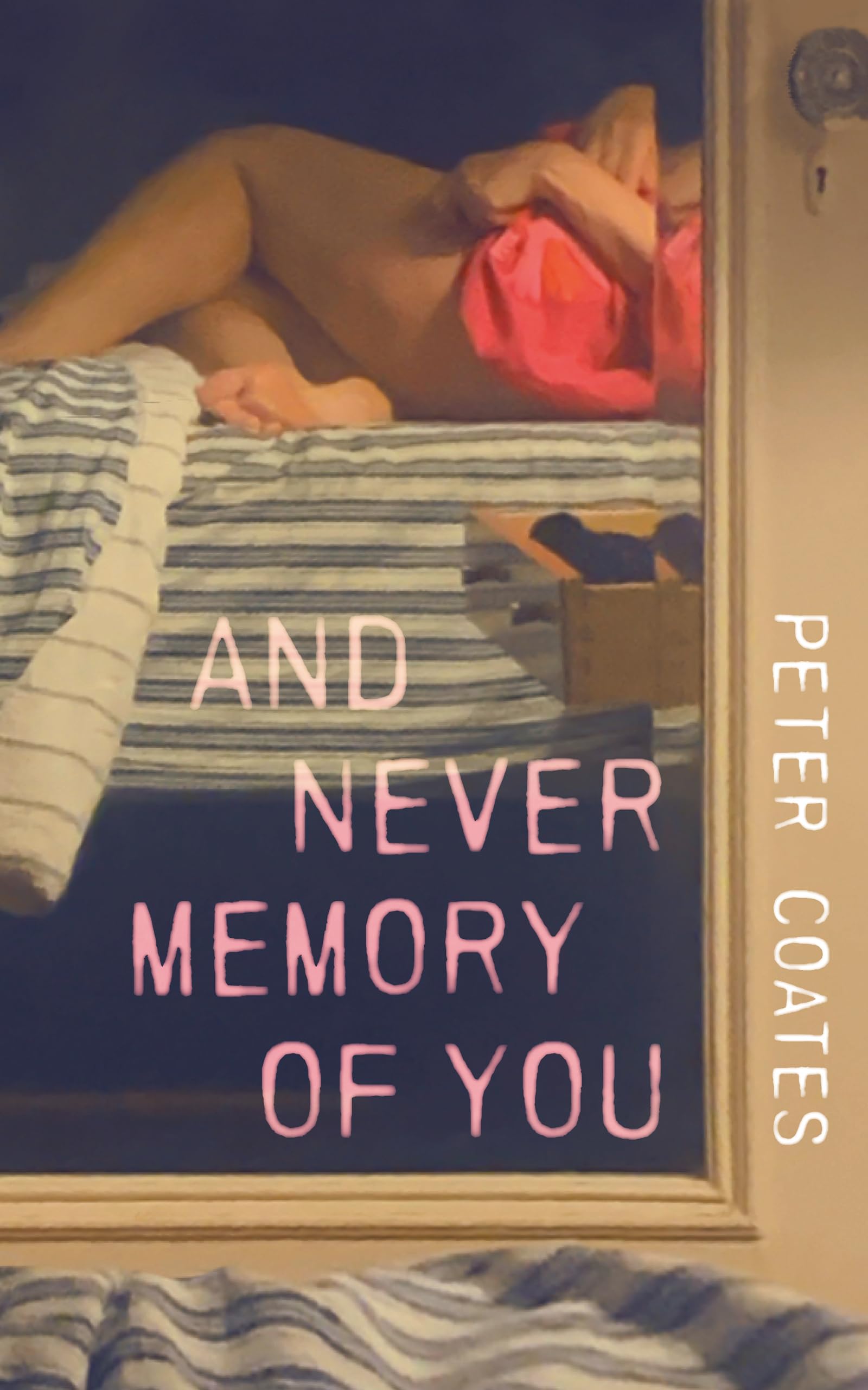And Never Memory of You