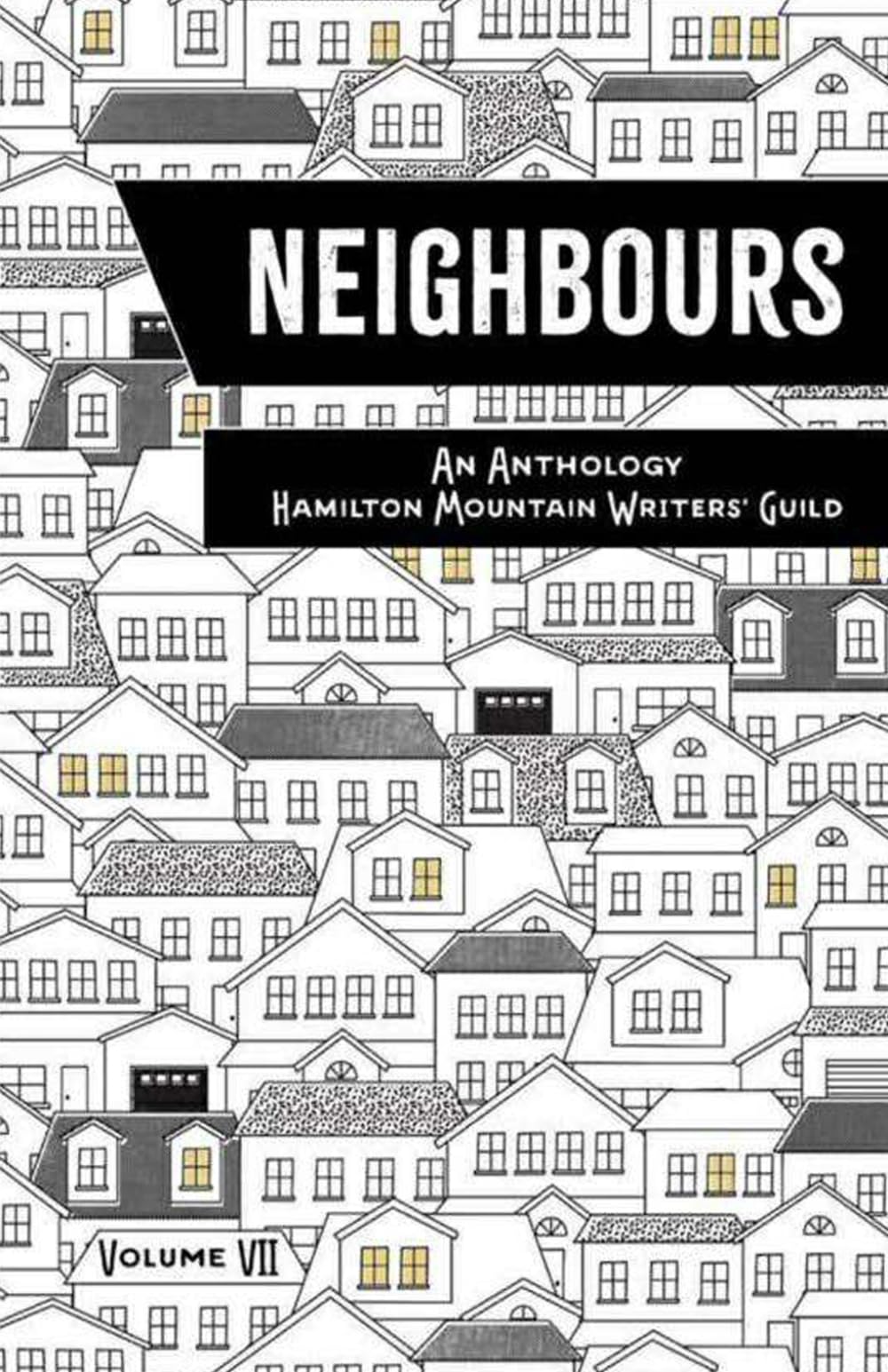 Hamilton Mountain Writers' Guild: Anthology VII