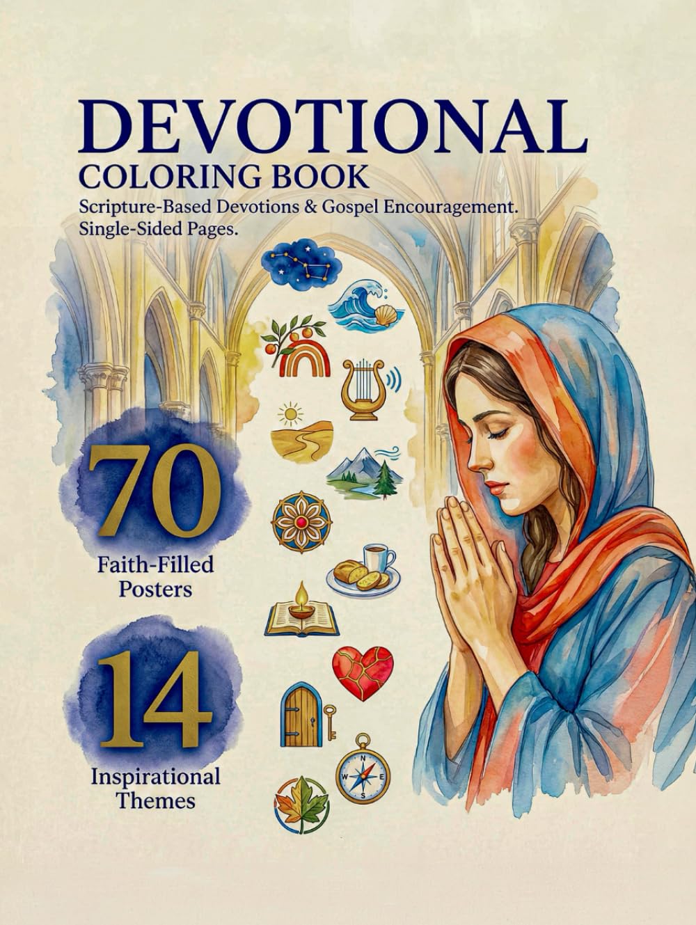 Christian Coloring Book for Adults: Beautiful Religious Inspirational Coloring Pages to Reflect on God’s Word, Practice Devotion and Prayer, and Find Peace in Quiet Time