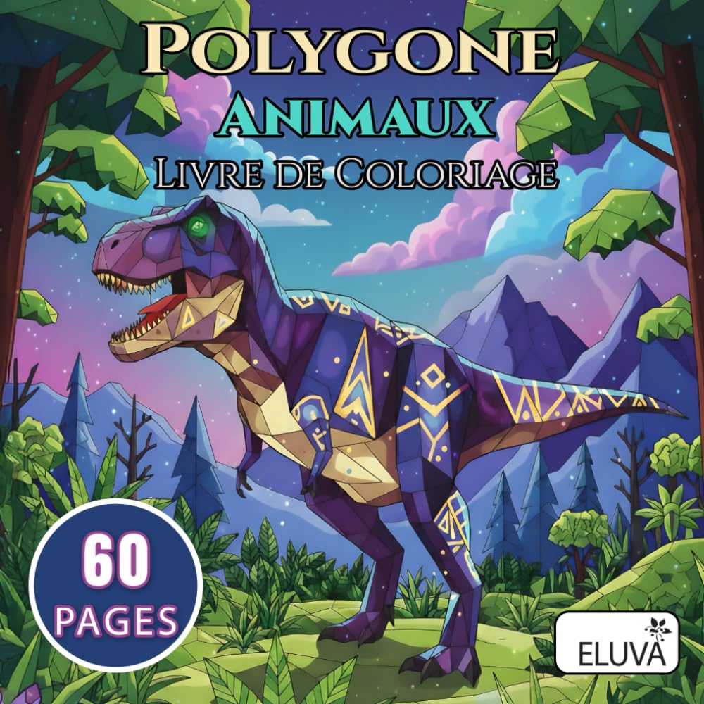 Animaux Polygonaux Livre de Coloriage: Pages illustrées structurées aux lignes nettes pour une activité calme et régulière