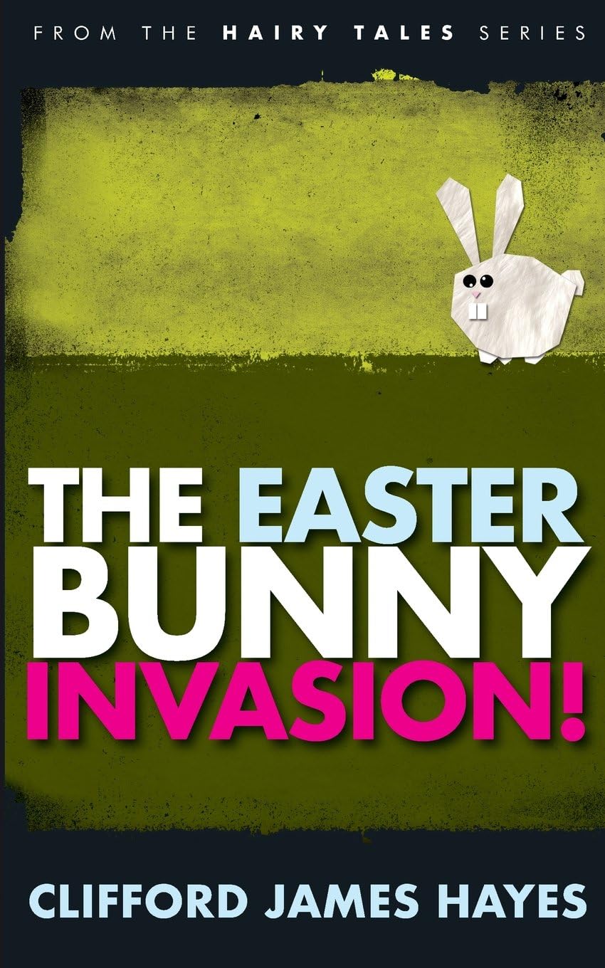 The Easter Bunny Invasion!