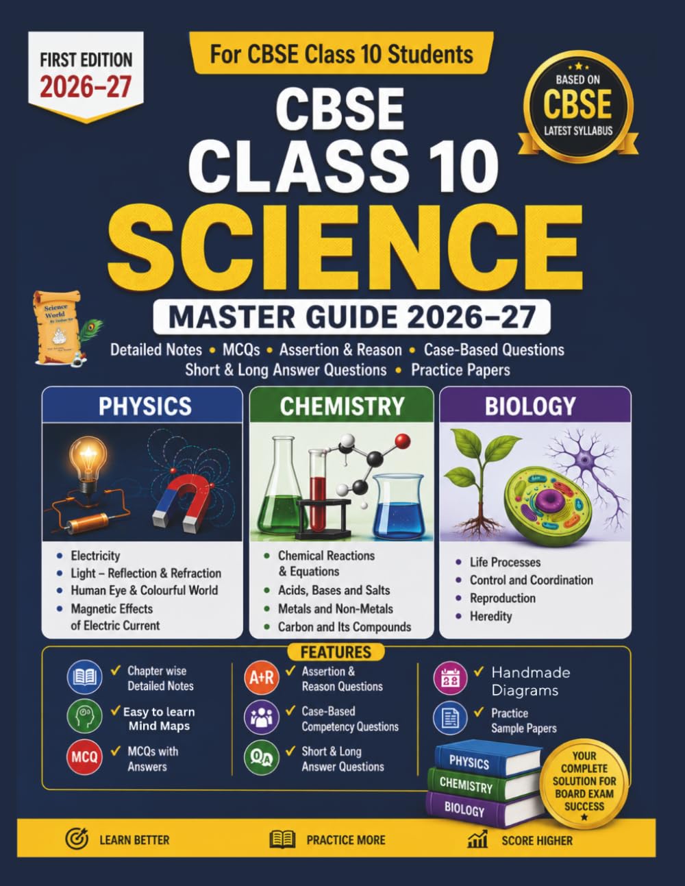 CBSE Class 10 Science Master Guide 2026–27: Detailed Notes, MCQs, Assertion & Reason, Case-Based Questions & Practice Papers (Class 10 Science Chapterwise Exam Mastery Series)