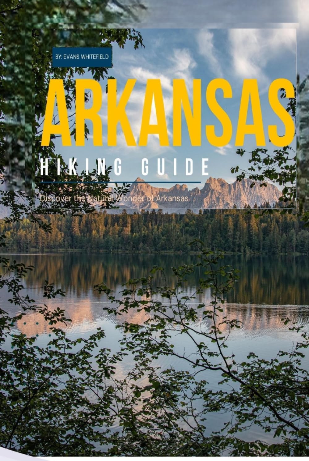 Arkansas Hiking Guide