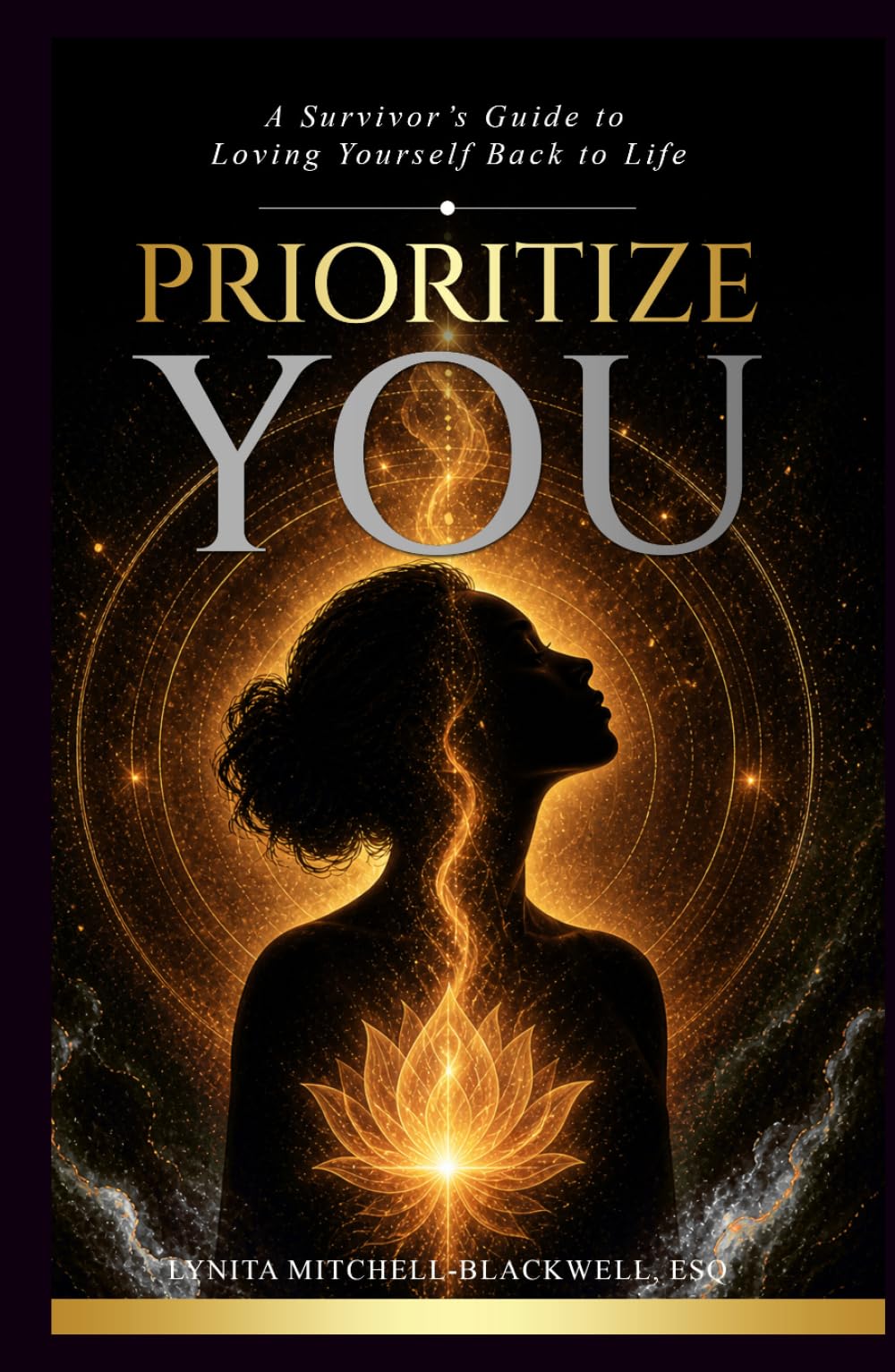 Prioritize You: A Survivor’s Guide to Loving Yourself Back to Life