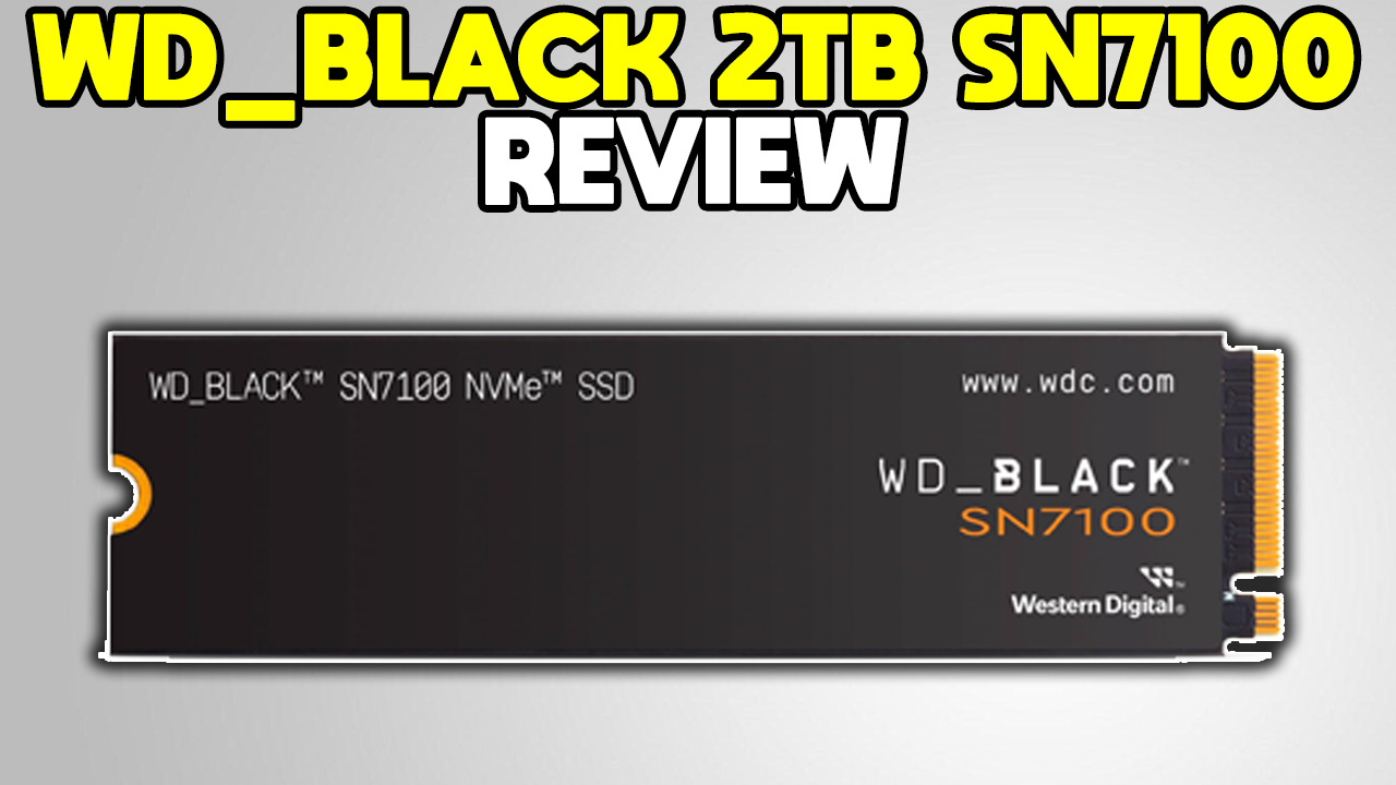 Watch Next-Gen Speed - WD_BLACK 2TB SN7100 SSD Reviewed on Amazon Live