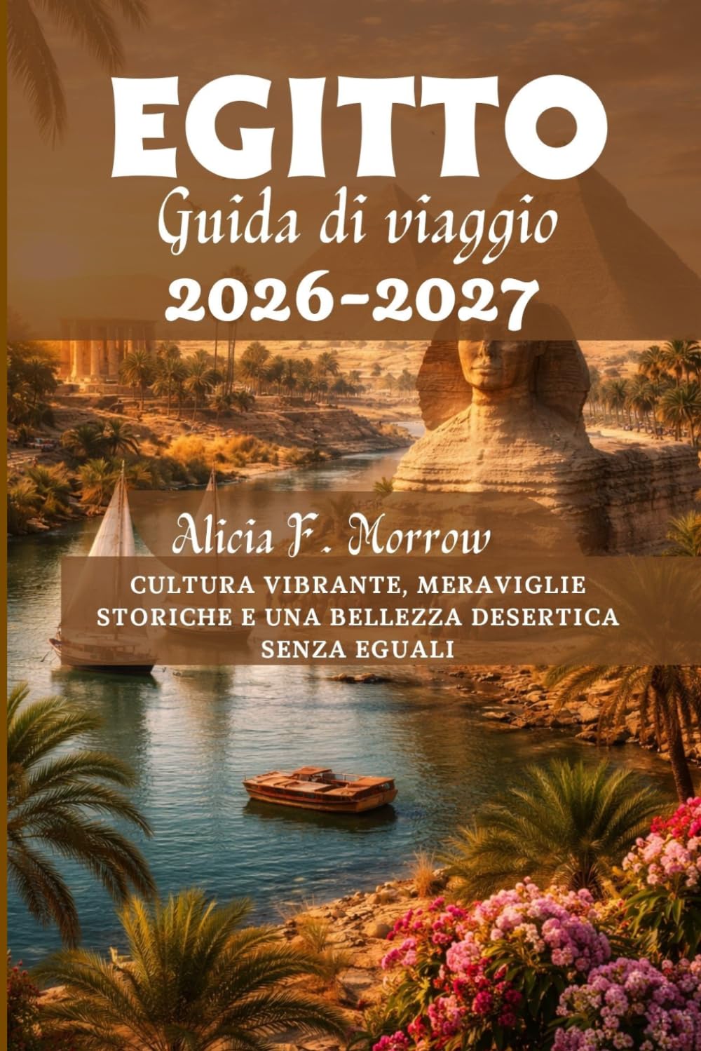 Egitto Guida di viaggio 2026-2027
