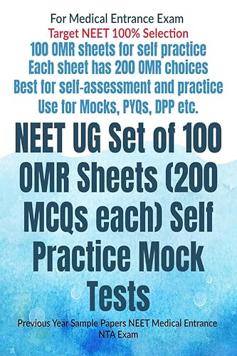 NEET UG Set of 100 OMR Sheets (200 MCQs each) Self Practice Mock Tests : Previous Year Sample Papers NEET Medical Entrance NTA Exam