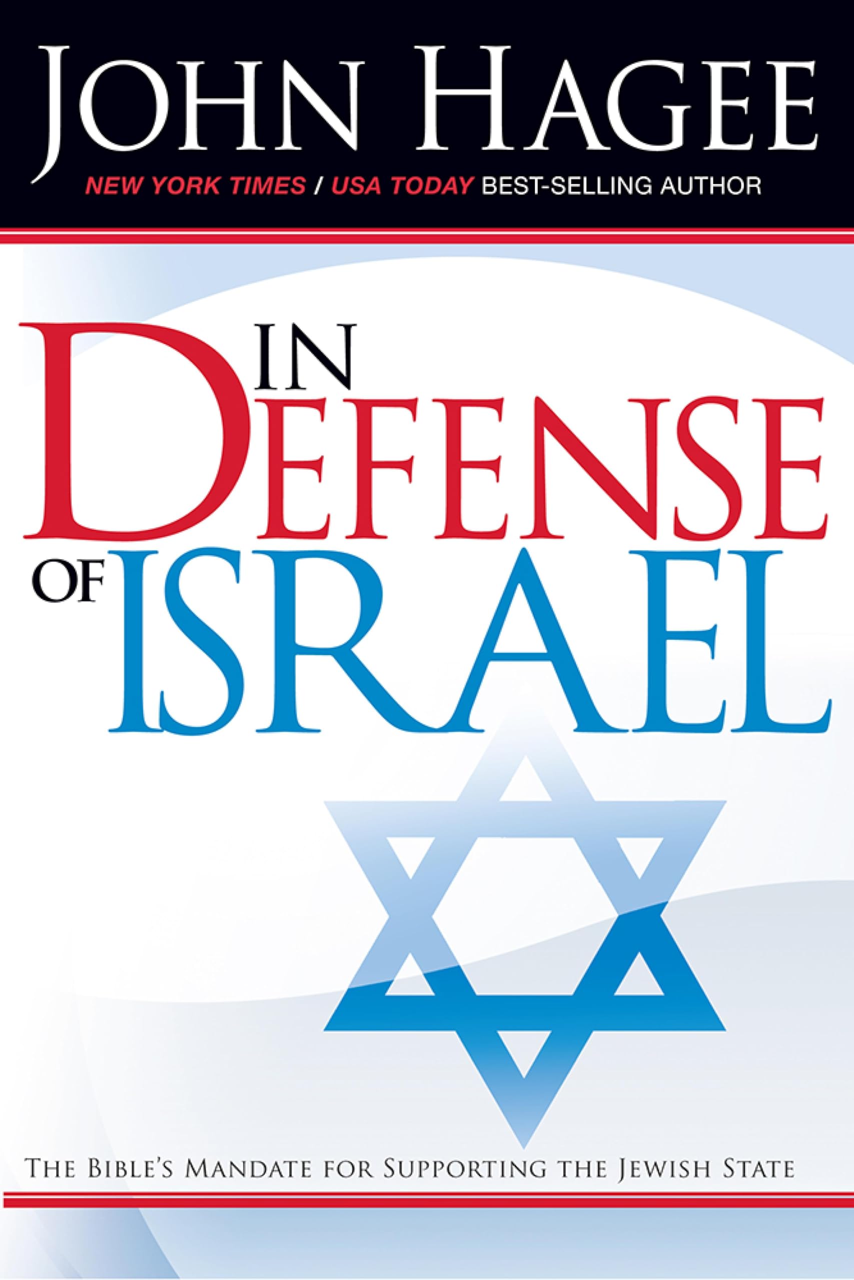 Buy In Defense of Israel, Revised: The Bible's Mandate for Supporting the Jewish State — BookShops.in