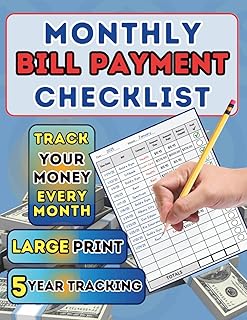 Monthly Bill Payment Checklist: UNDATED - Start Anytime. Weekly, Bi-weekly or Monthly Tracker Organizer Logbook For All Your Payments. Large Book Size Notebook. Easy to Use.