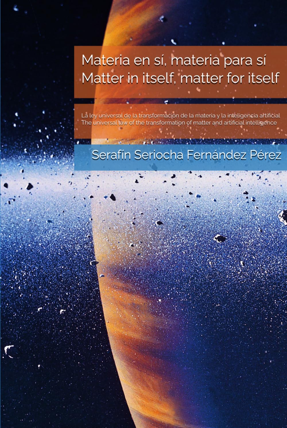 Materia-en-sí, Materia-para-sí: La ley universal de la transformación de la materia y la inteligencia artificial