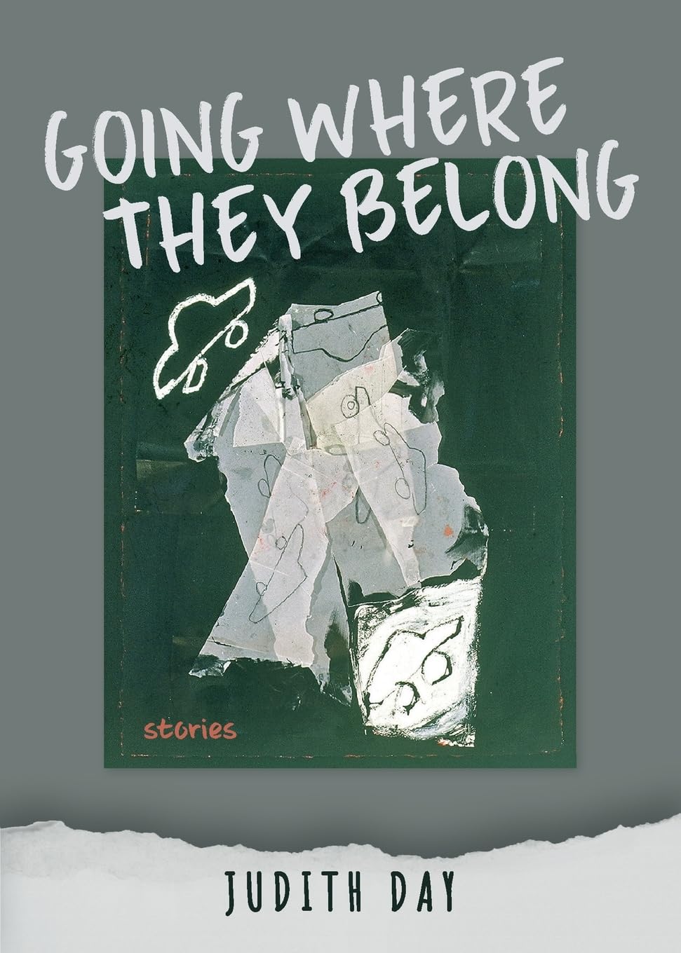 Going Where They Belong: Stories