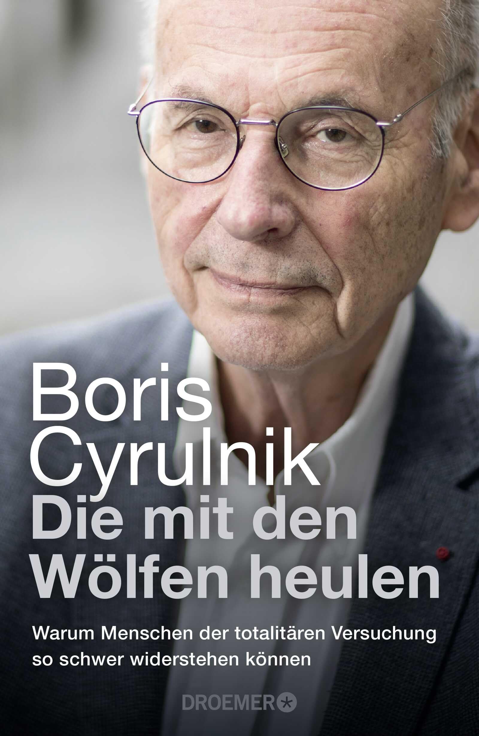 Boris Cyrulnik Sachbuch Die mit den Wölfen heulen