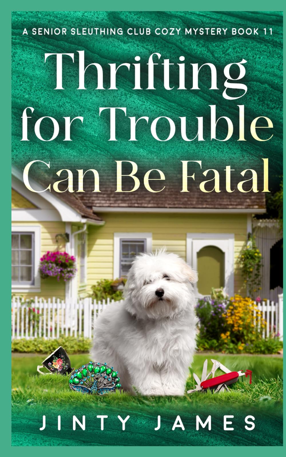 Thrifting For Trouble Can Be Fatal: A Senior Sleuthing Club Cozy Mystery Book 11