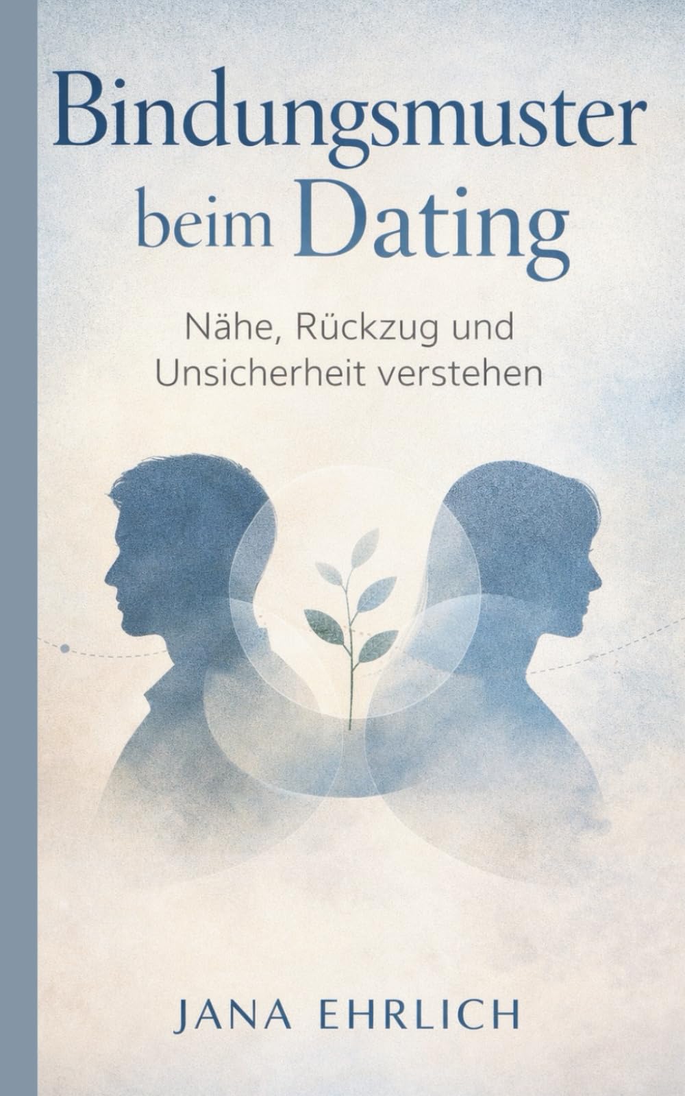Bindungsmuster beim Dating: Nähe, Rückzug und Unsicherheit verstehen