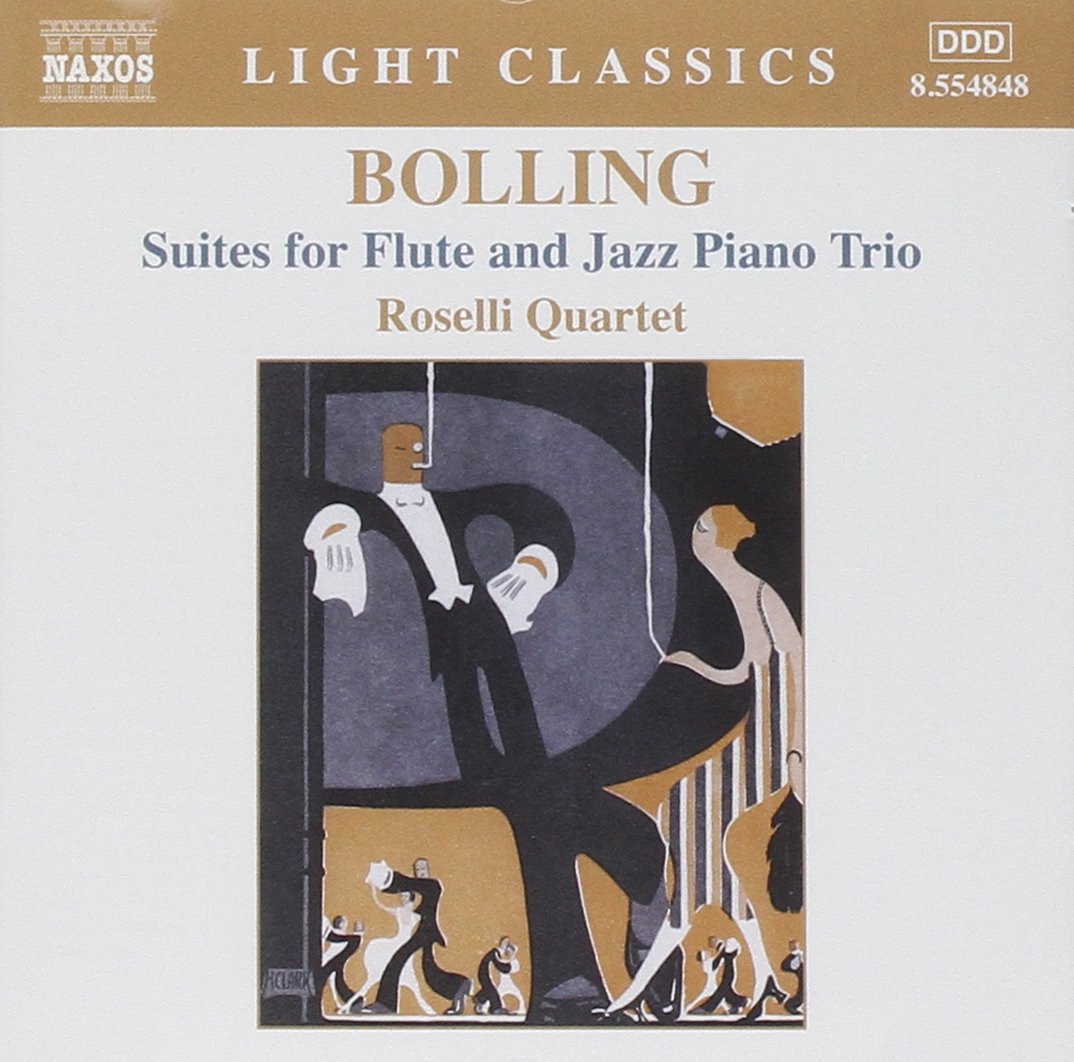 BOLLING: Suites for Flute and Jazz Piano Trio