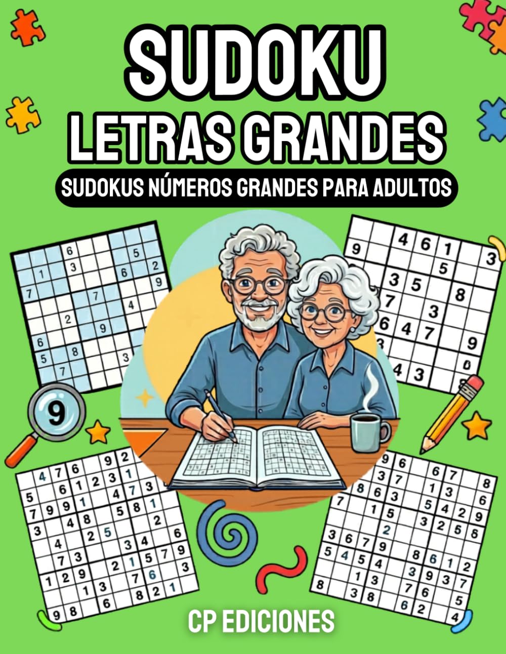 Sudoku Letras Grandes: Sudokus Números Grandes para Adultos — 3 Niveles de Dificultad (Colección Letras Grandes)