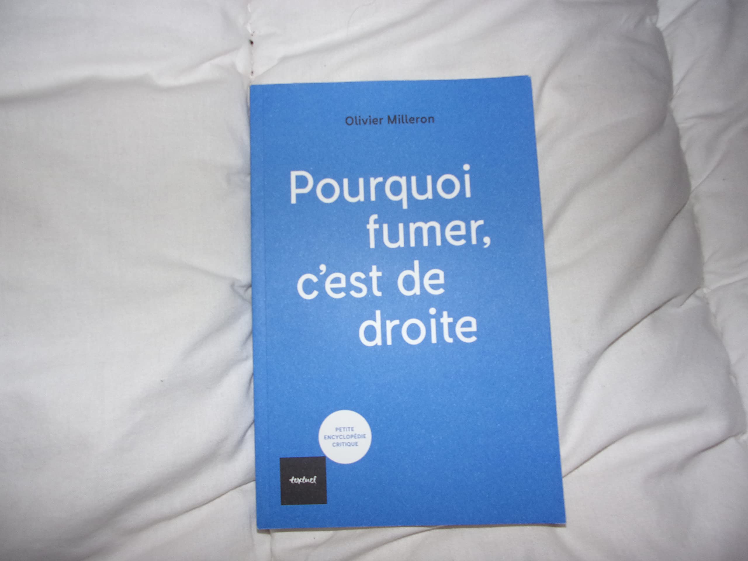 Pourquoi fumer c'est de droite