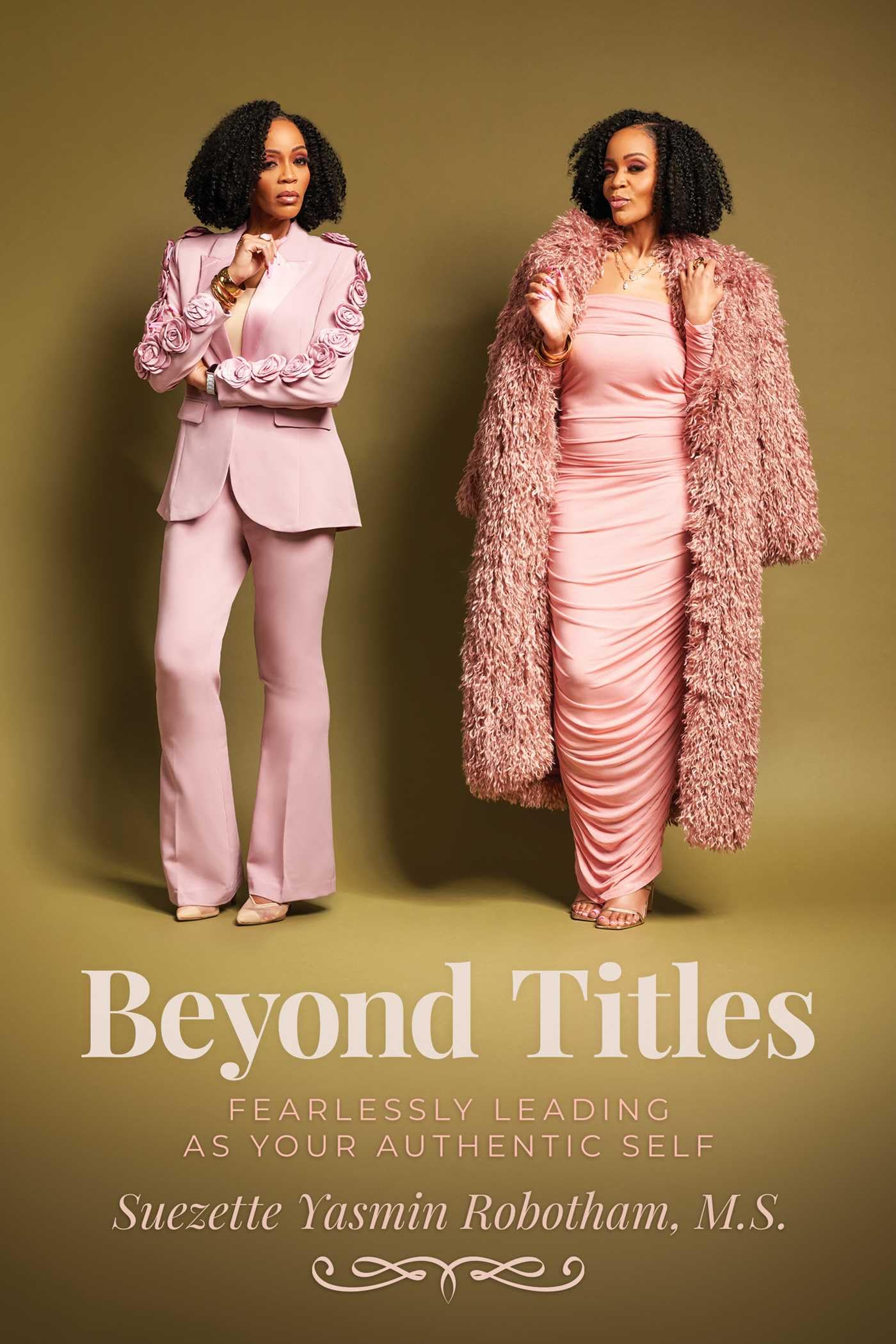 Beyond Titles: Fearlessly Leading as Your Authentic Self