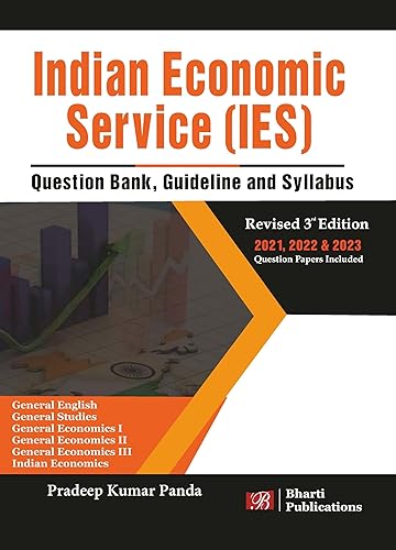 Indian Economic Service (IES) Exam Question Bank 2022 , Question papers of 2019, 2021, 2021 included