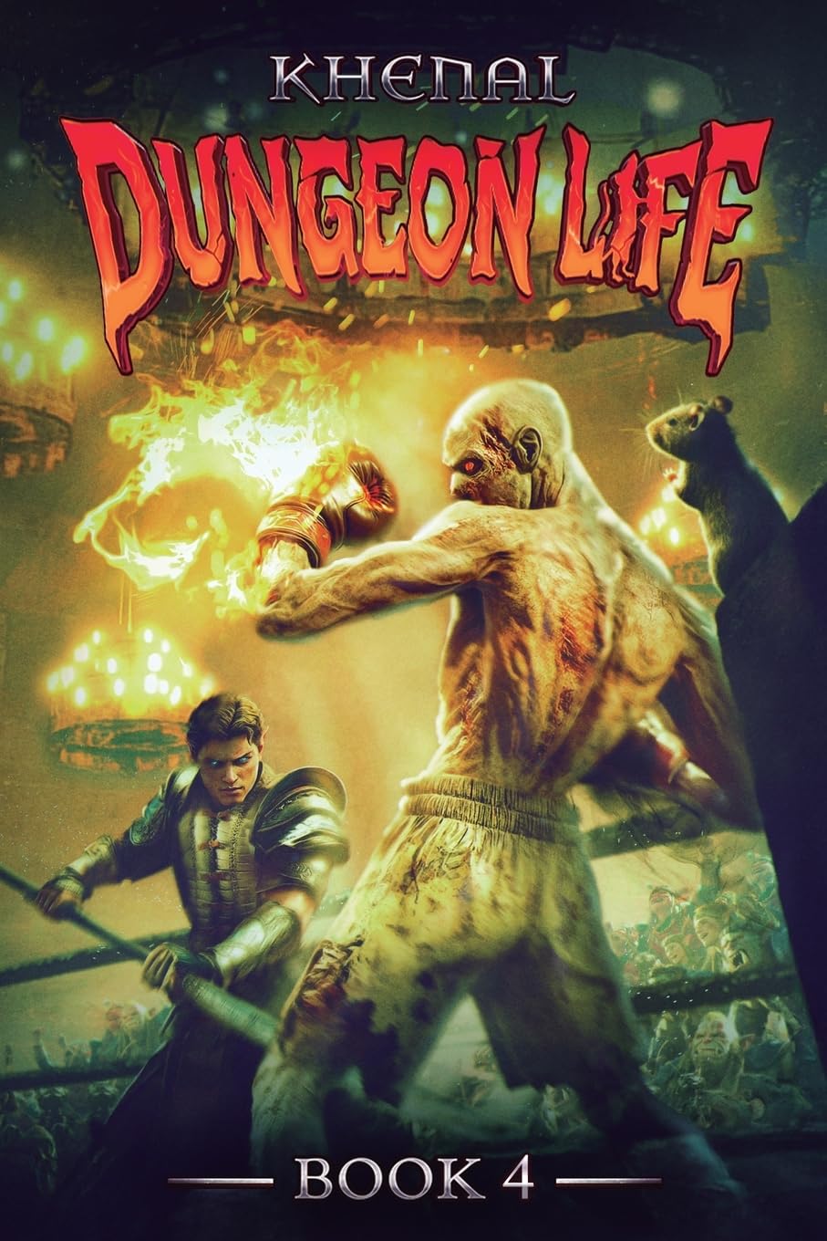 Dungeon Life 4 by Khenal PAPERBACK 9781039454002