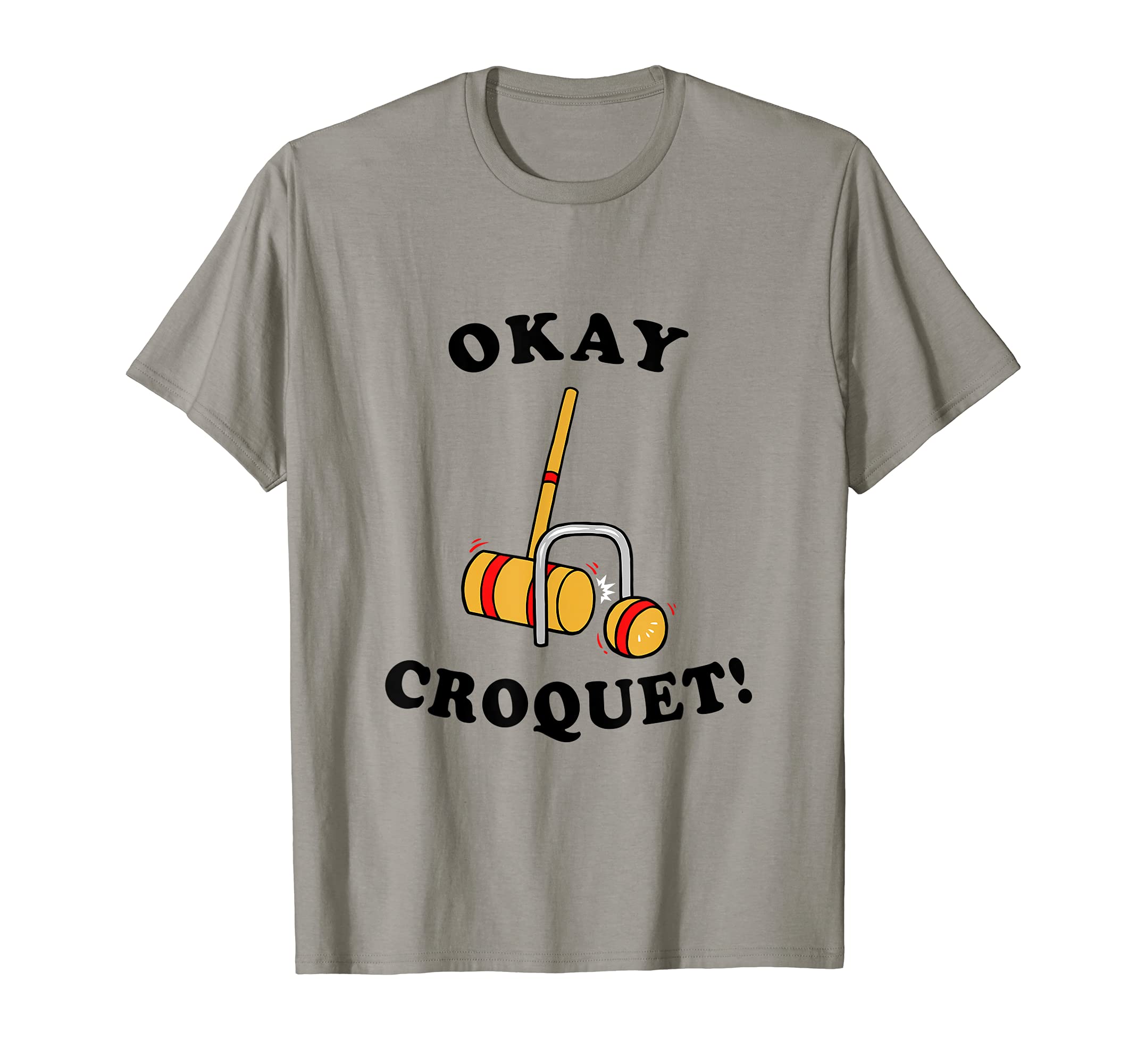 Okey Croquet T-Shirt - Funny Croquet Joke T-Shirt, Grey