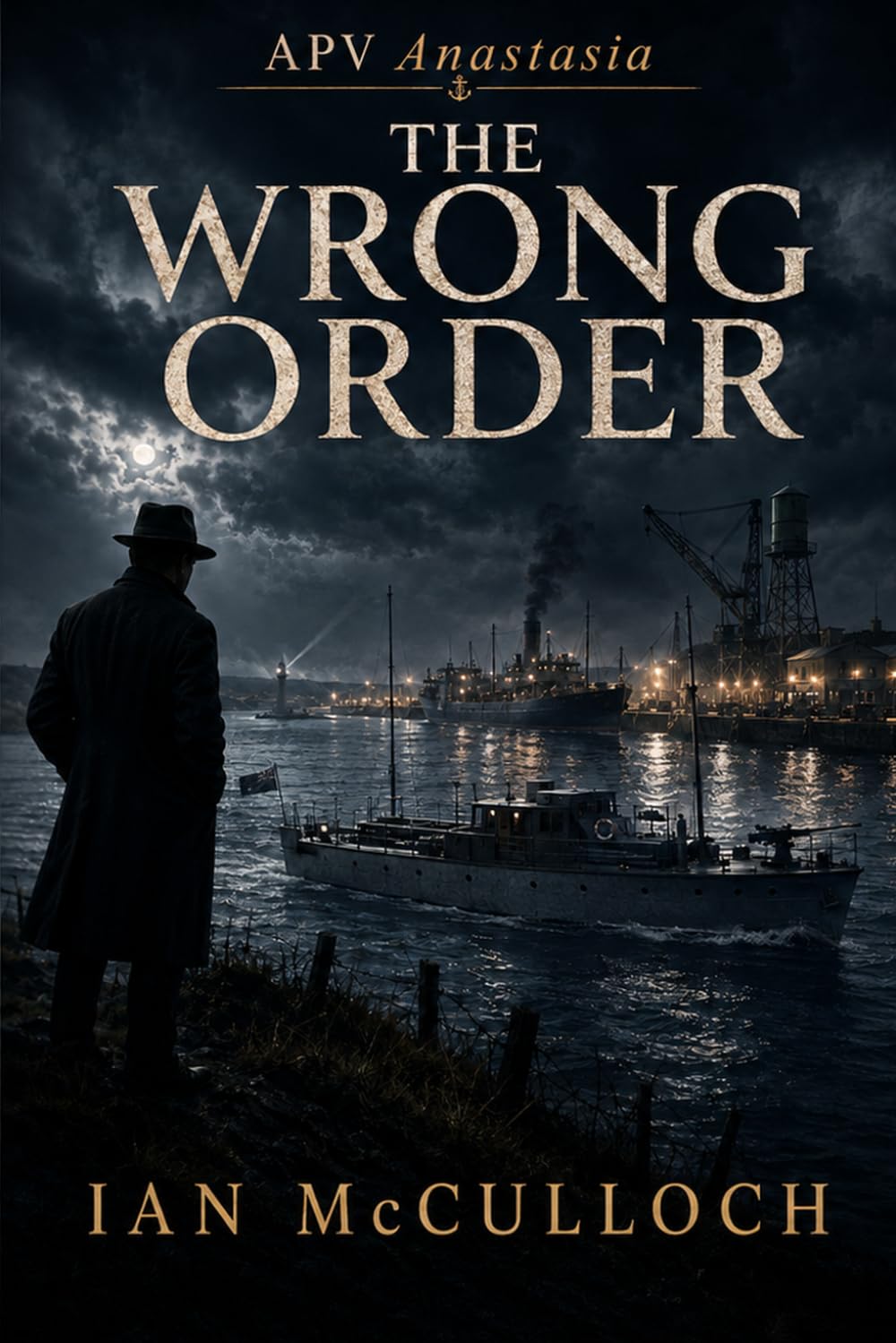 The Wrong Order (War on the Clyde)