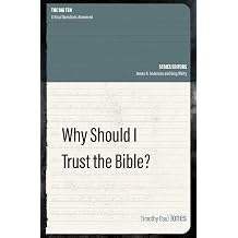 Why Should I Trust the Bible? The Big Ten