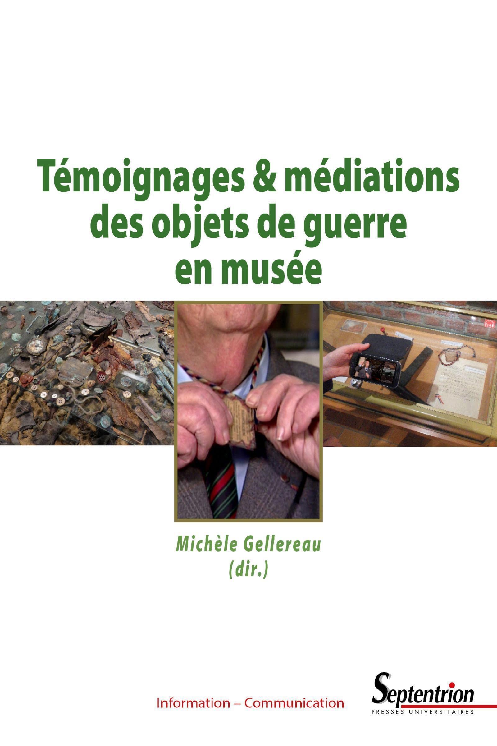 Médiations des objets de guerre en musée : exposer l'histoire