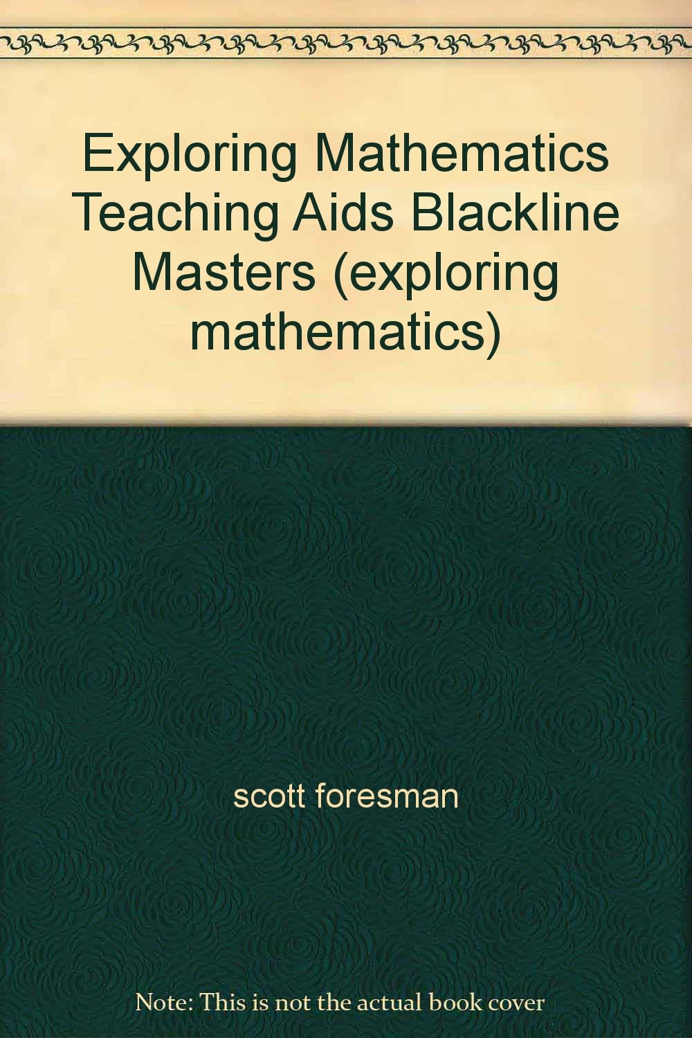 Exploring Mathematics Teaching Aids Blackline Masters (exploring ...