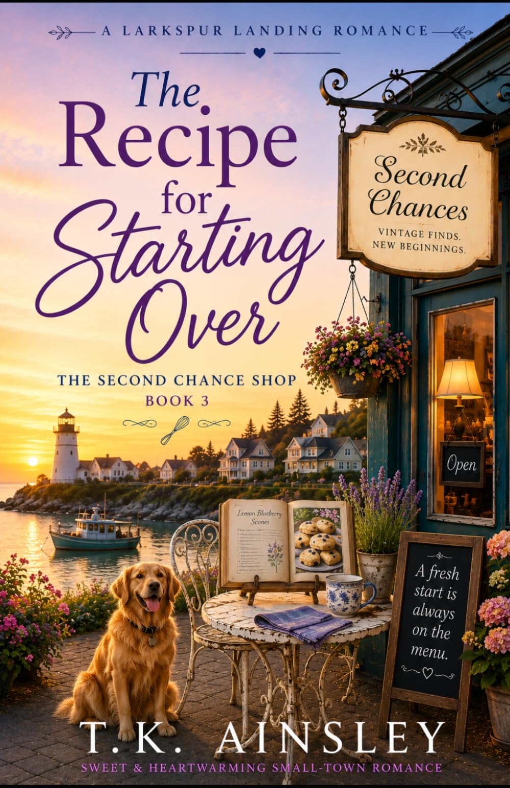 The Recipe for Starting Over: A Second Chance Shop Novel (The Second Chance Shop Series)