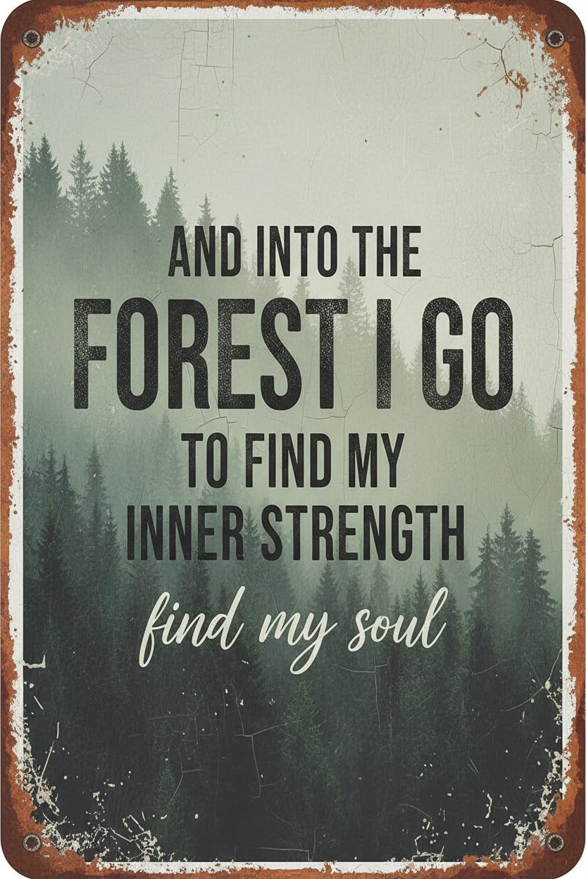 Vintage Sign And Into The Forest I Go to Lose My Mind and Find My Soul Hiking Girl Retro Metal Tin Sign for Home Coffee Wall Decor 8x12inch