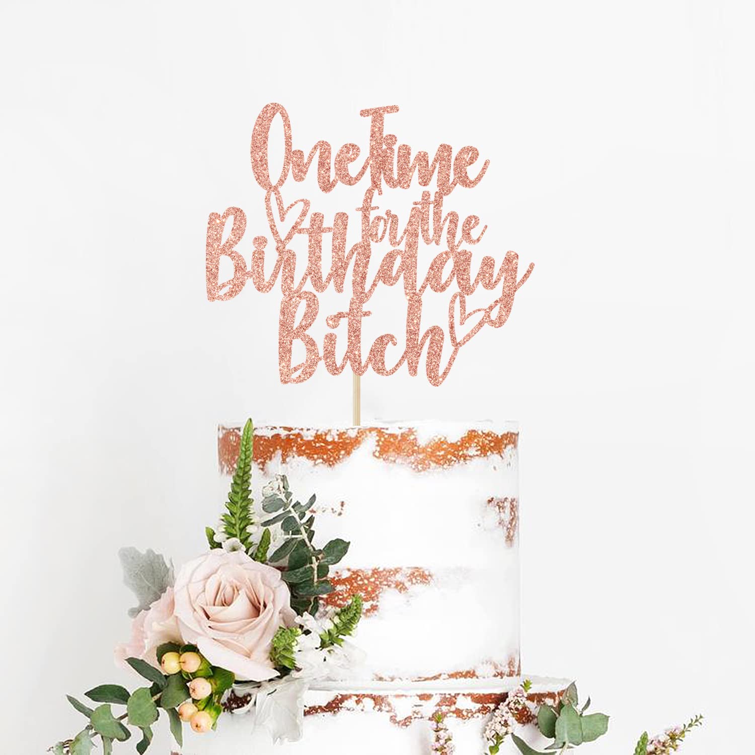 One Time For The Birthday B*tch Kuchendekoration - Schwarzer Glitzer, 10,7 Cm