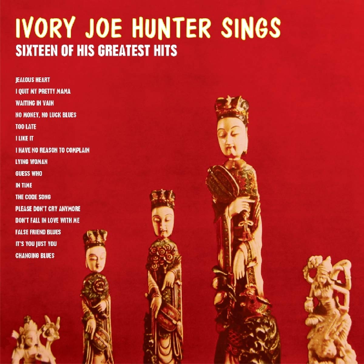 Ivory Joe Hunter Sings 16 Of His Greatest Hits