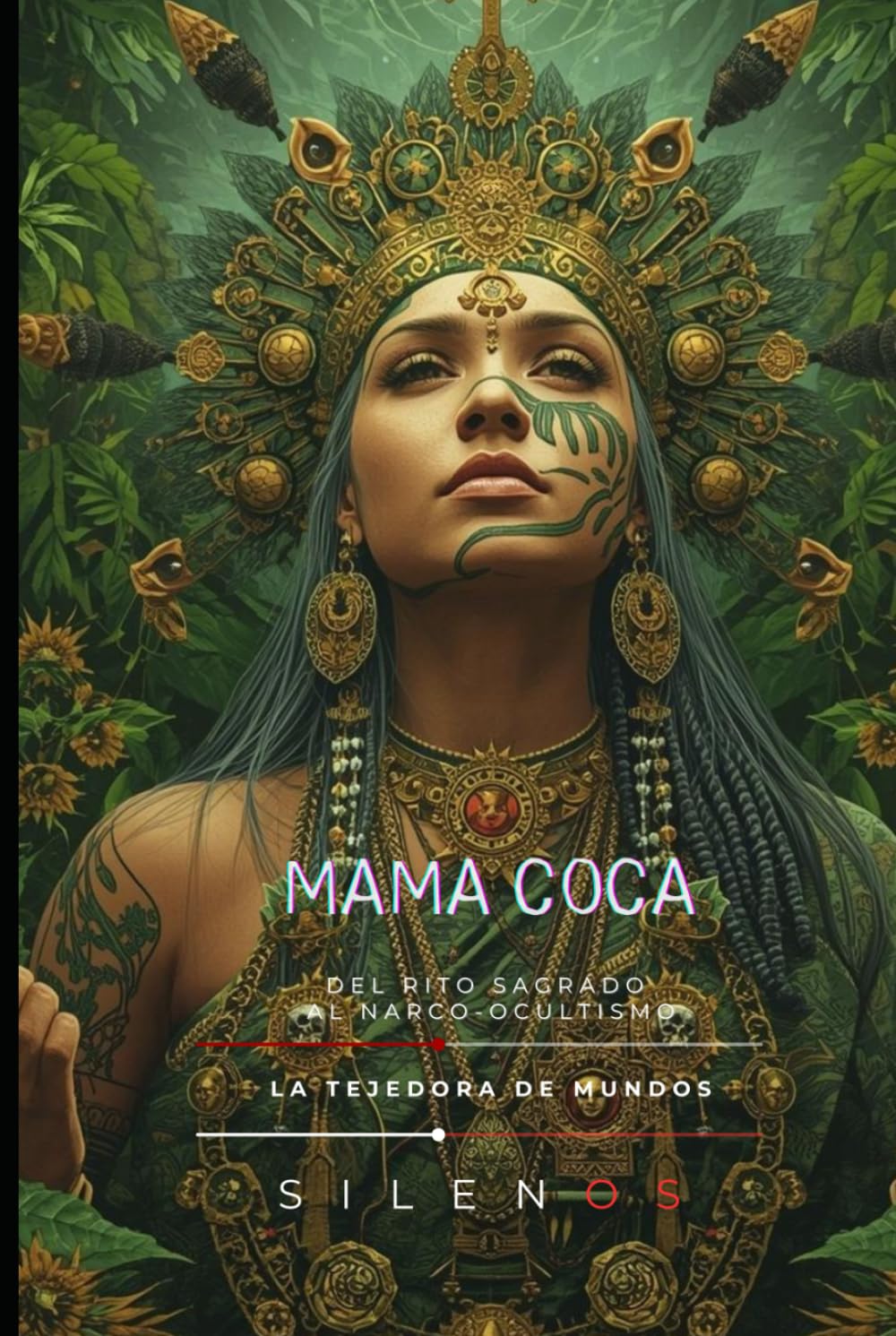 MAMA COCA: Del Rito Sagrado al Narco-Ocultismo (INCAS)