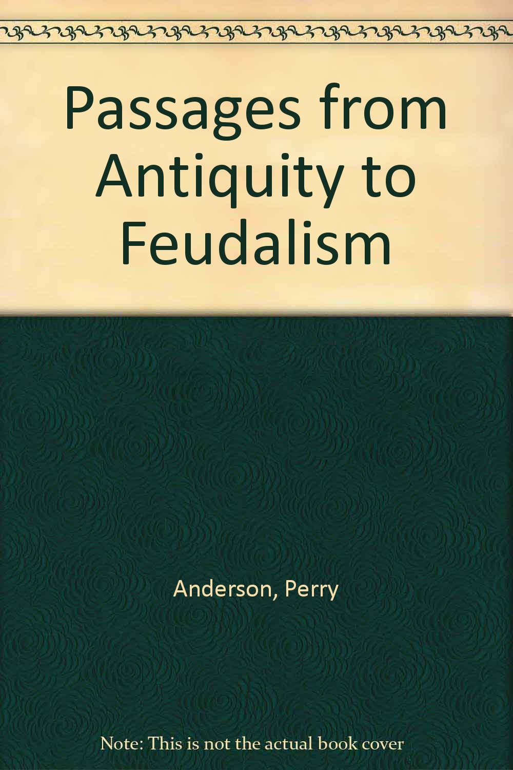 Buy Passages from Antiquity to Feudalism — BookShops.in
