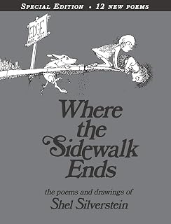 Where the Sidewalk Ends Special Edition: Shel Silverstein Poems & Drawings with 12 Extra Poems - Timeless Kids Poetry