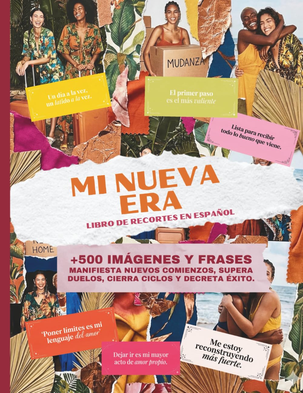 MI NUEVA ERA: Libro de recortes en español: +500 Imágenes y Frases. Manifiesta Nuevos Comienzos, Supera Duelos, Cierra Ciclos y Decreta Éxito. Kit de ... Regalo de Amor Propio, Divorcio y Sanación