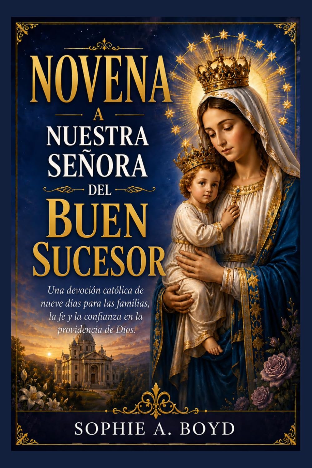 NOVENA A NUESTRA SEÑORA DEL BUEN SUCESOR