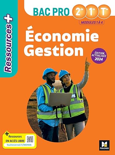 Ressources Plus - ÉCONOMIE GESTION - 2de 1re Tle Bac Pro - Ed. 2024 - Livre élève