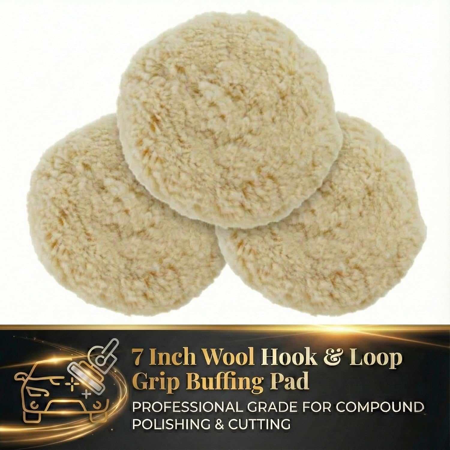 Woolous Wool Buffing Pads 7 Inch, 3 Pack - 100% Natural Wool Pads for Buffing, Polishing & Compounding Cars, Boats, Trucks, RVs, Motorcycles & Metal Surfaces - Hook & Loop for Quick Attachment