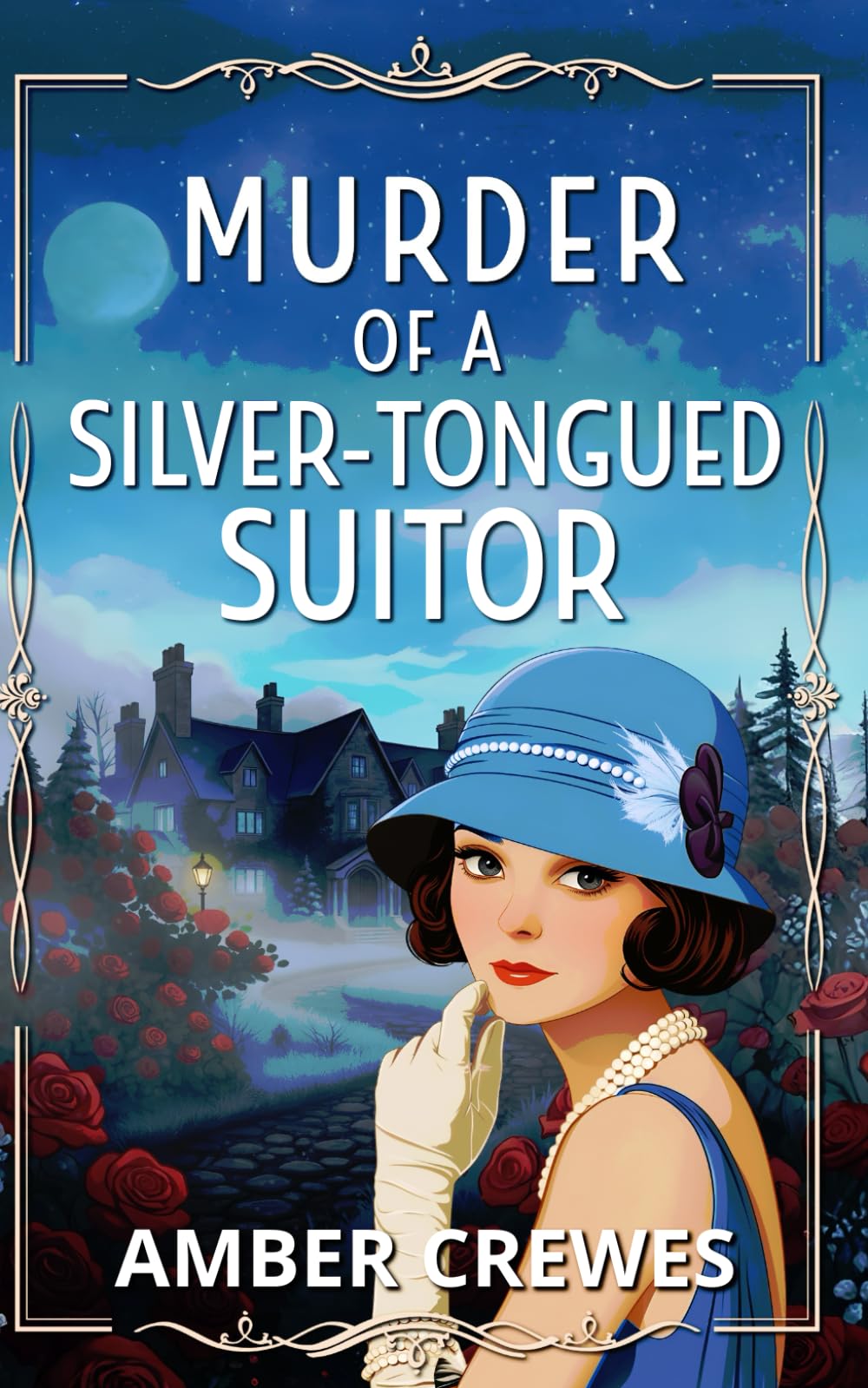 Murder of a Silver-Tongued Suitor: A totally addictive cozy historical English murder mystery: 5 (A Lady Margot Blackwell Mystery Series)