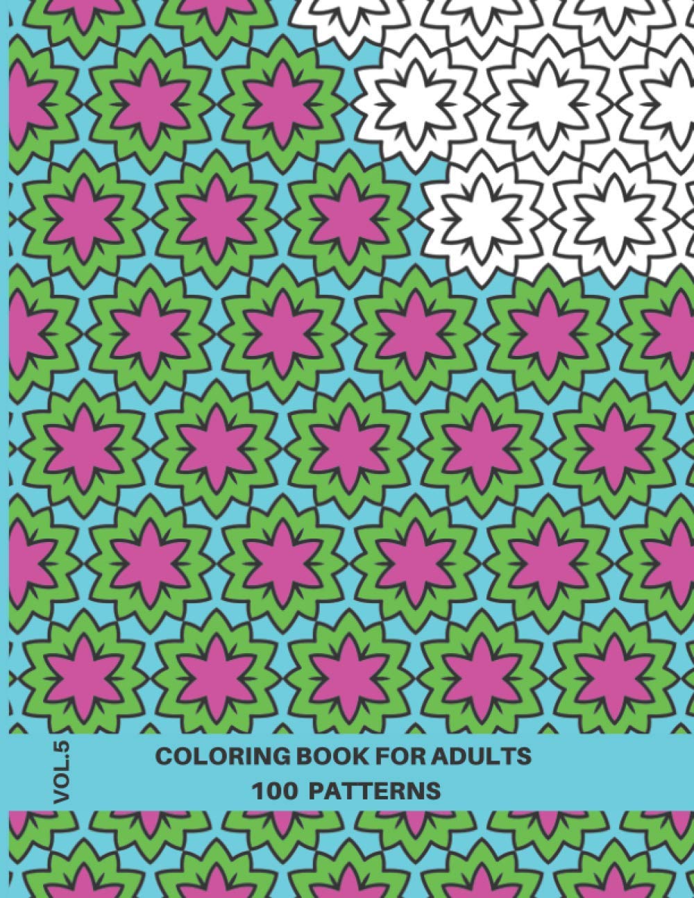 Tessellation Coloring Book for Adults: 100 Patterns Coloring Book for Adults Relaxation, Volume 5, 8.5x11